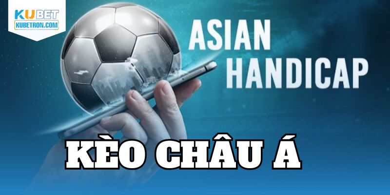 Kèo châu Á