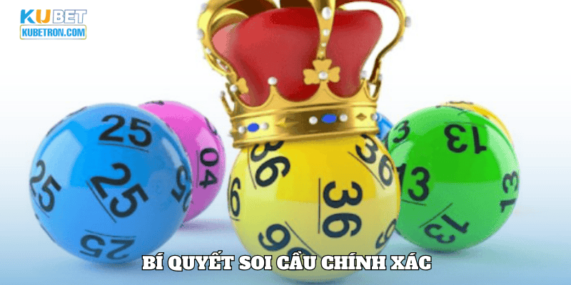Bí quyết soi cầu chính xác