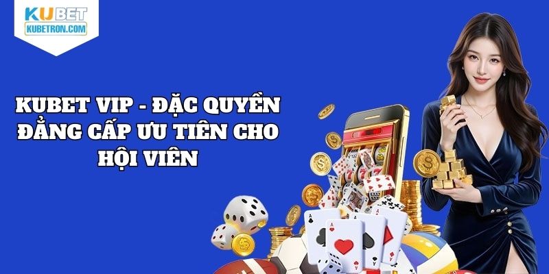 KUBET VIP